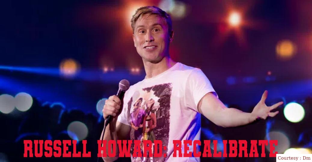 Russell Howard: Recalibrate