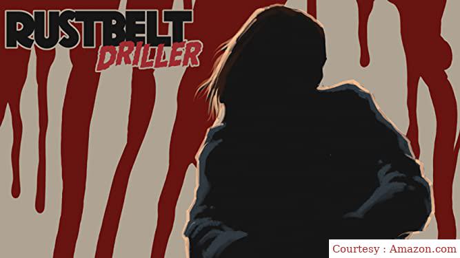 Rust Belt Driller