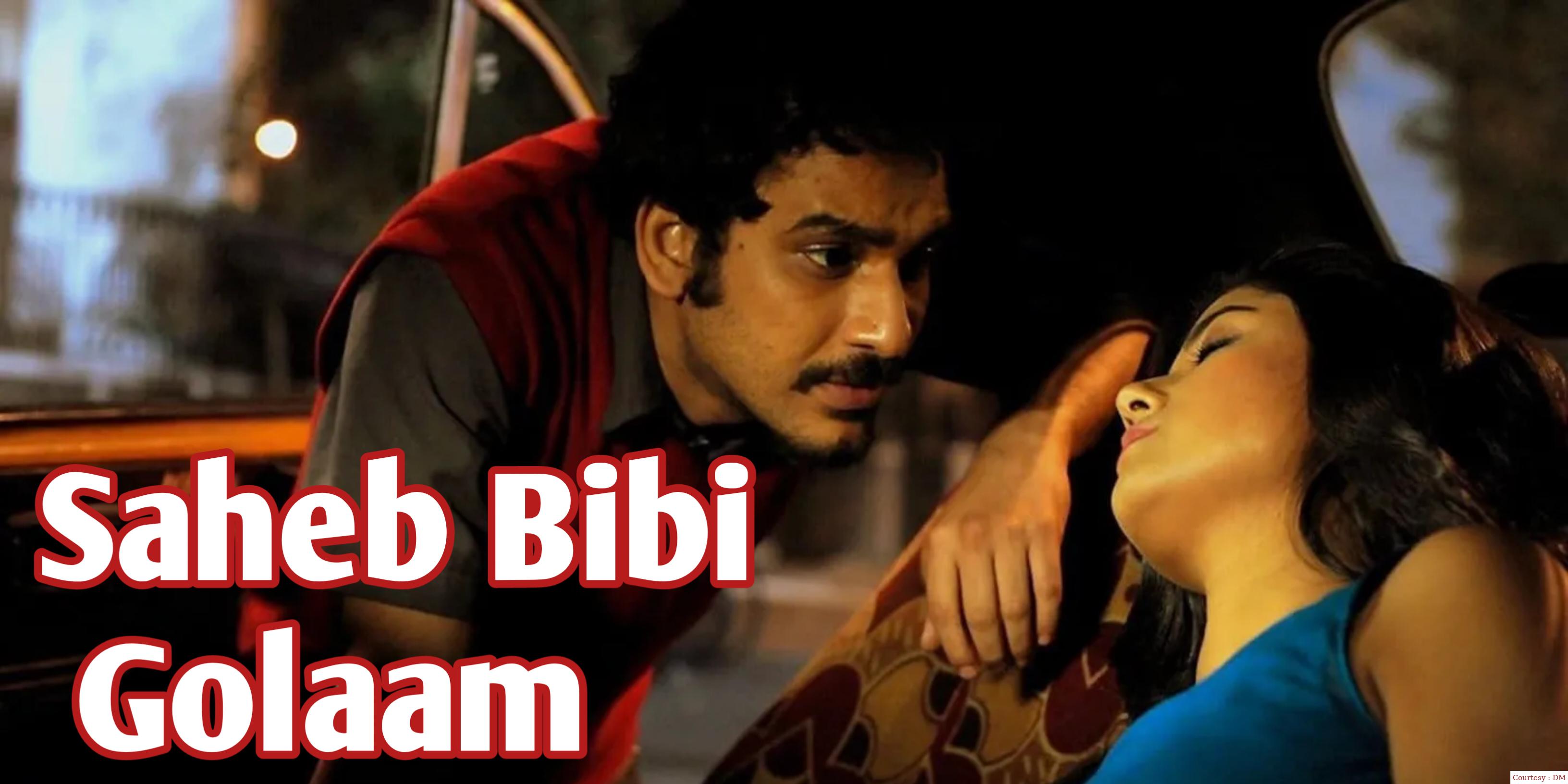Watch Free  Saheb Bibi Golaam Full Movie Online