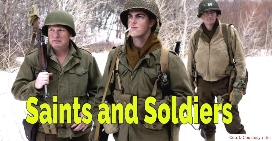Saints and Soldiers