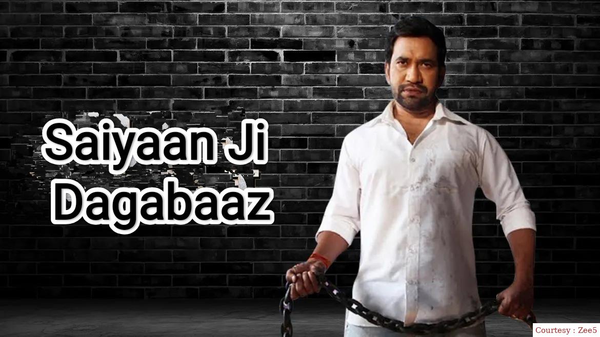 Saiyaan Ji Dagabaaz 