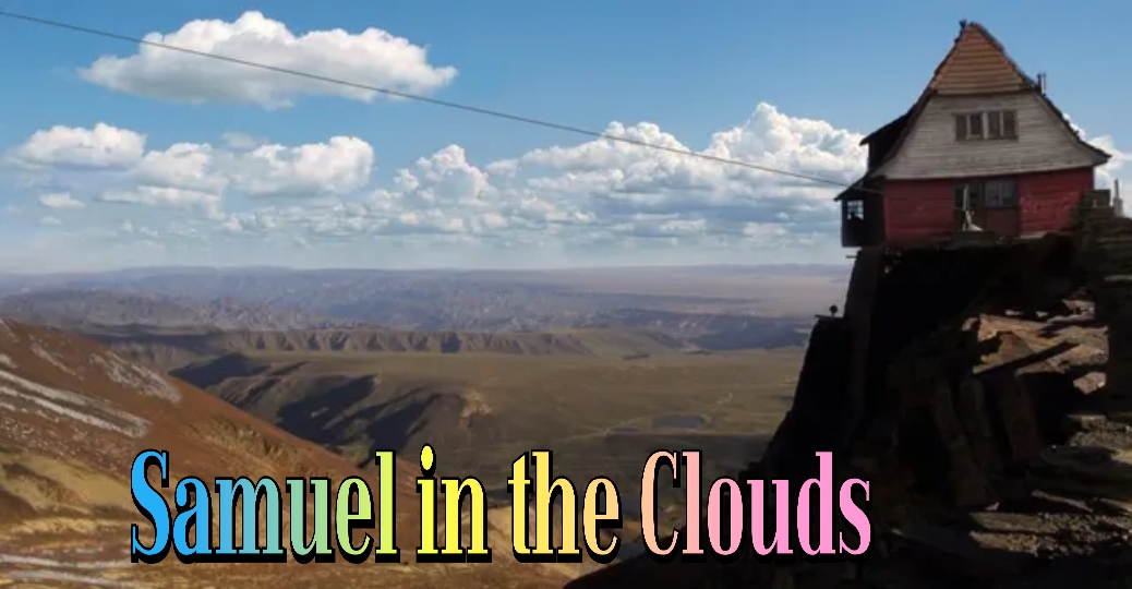 Samuel in the Clouds