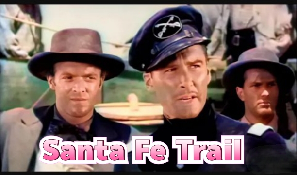 Watch Free  Santa Fe Trail Full Movie Online