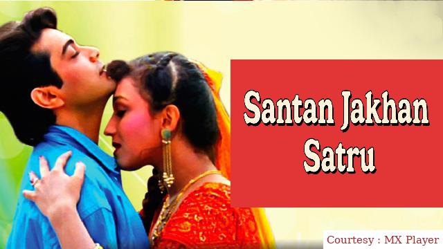 Santan Jakhan Satru