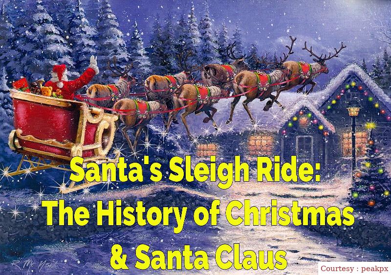 Santa's Sleigh Ride: the history of christmas & Santa Claus