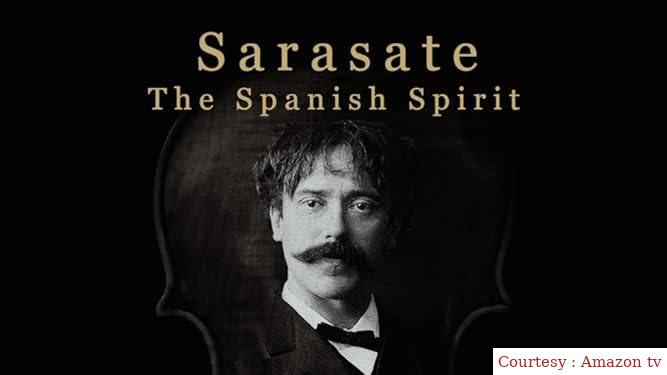 Sarasate: The Spanish Spirit