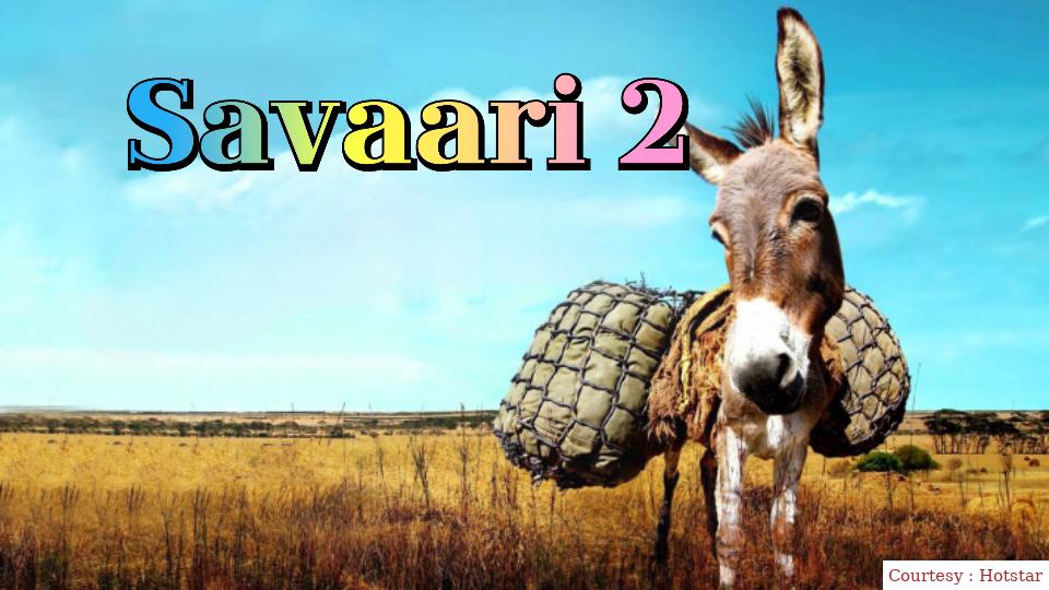 Watch Free  Savaari 2 Full Movie Online
