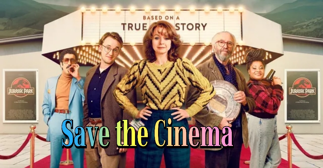 Watch Free Save the Cinema Full Movie Online