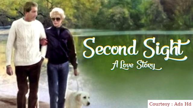 Second Sight: A Love Story