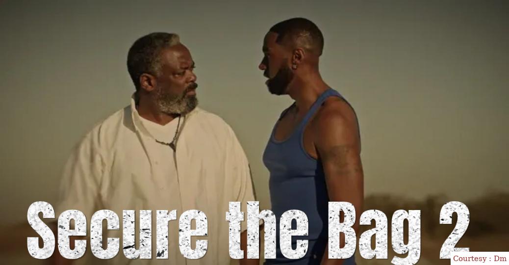 Watch Free  Secure the Bag 2 Full Movie Online