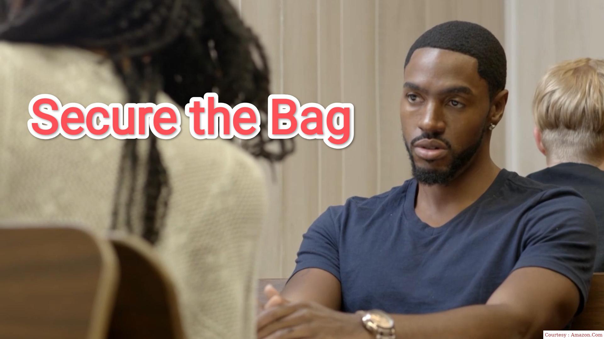 Watch Free  Secure the Bag Full Movie Online