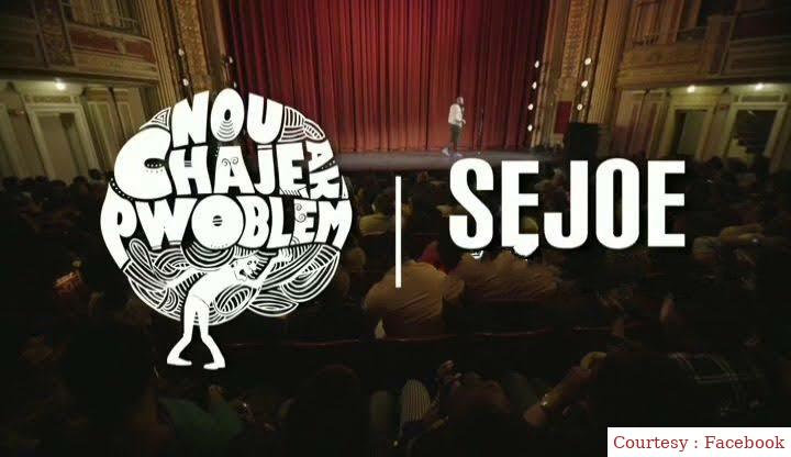 Sejoe: Nou Chaje Ak Pwoblem 