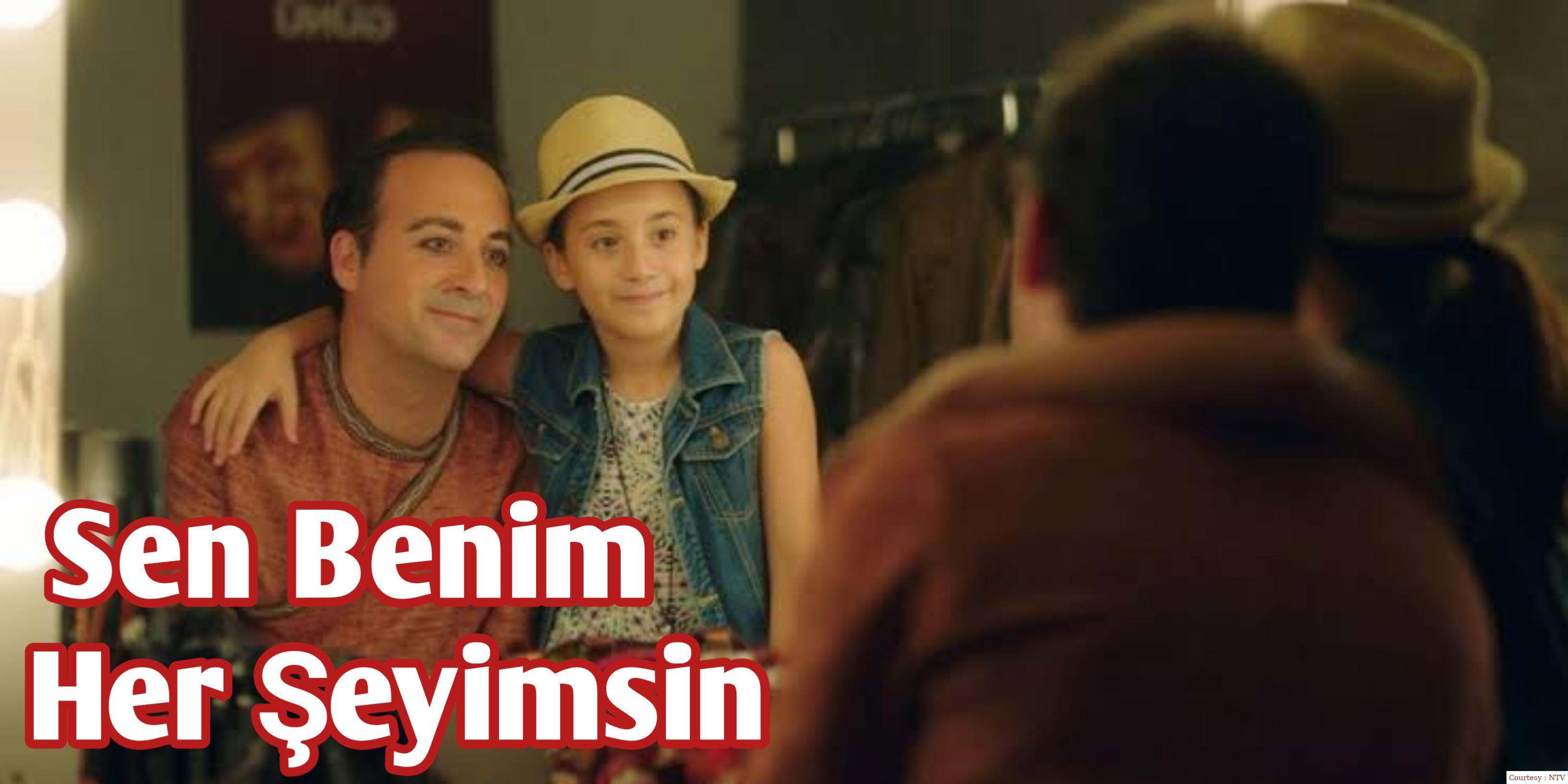 Sen Benim Her Şeyimsin 