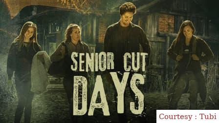 Watch Free  Senior Cut Days Full Movie Online