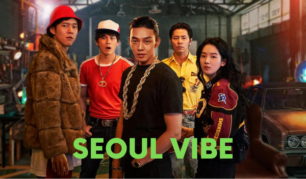 Watch Free  Seoul Vibe Full Movie Online