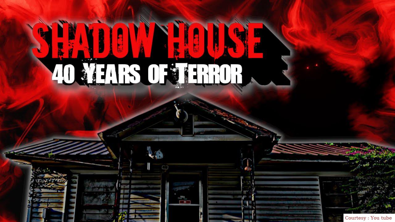 Shadow House: 40 Years of Terror 
