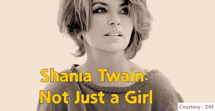 Shania Twain: Not Just a Girl