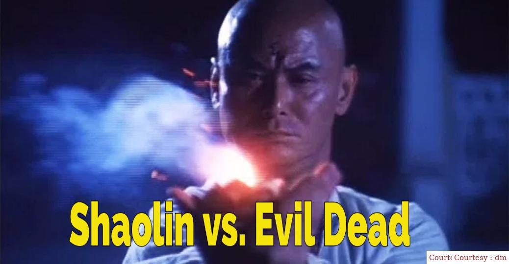Shaolin vs. Evil Dead
