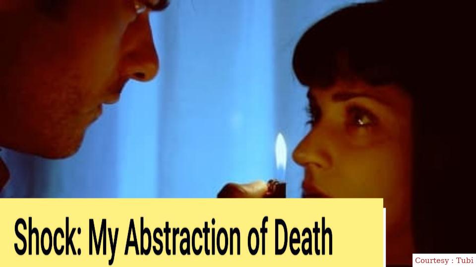 Shock: My Abstraction of Death