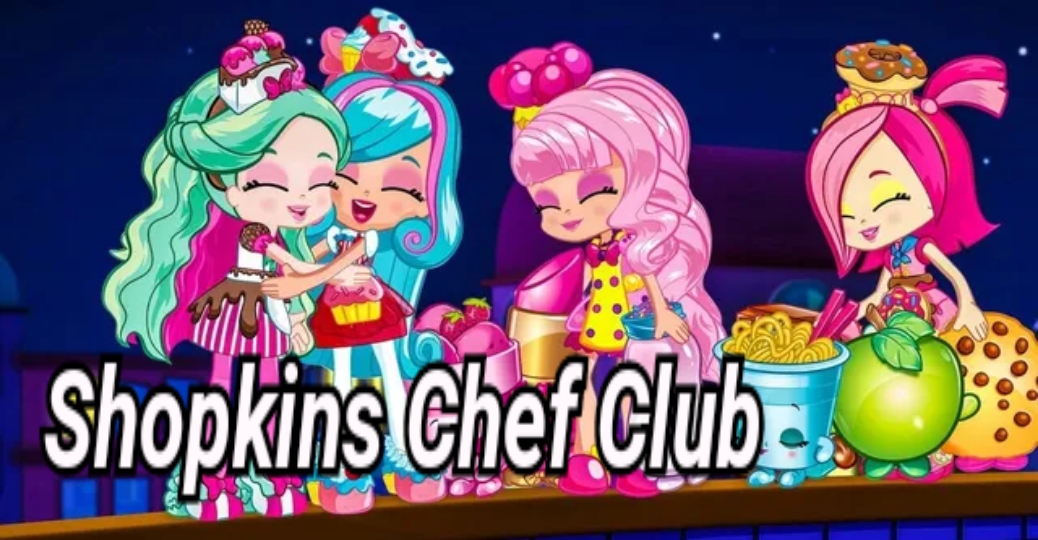 Shopkins Chef Club