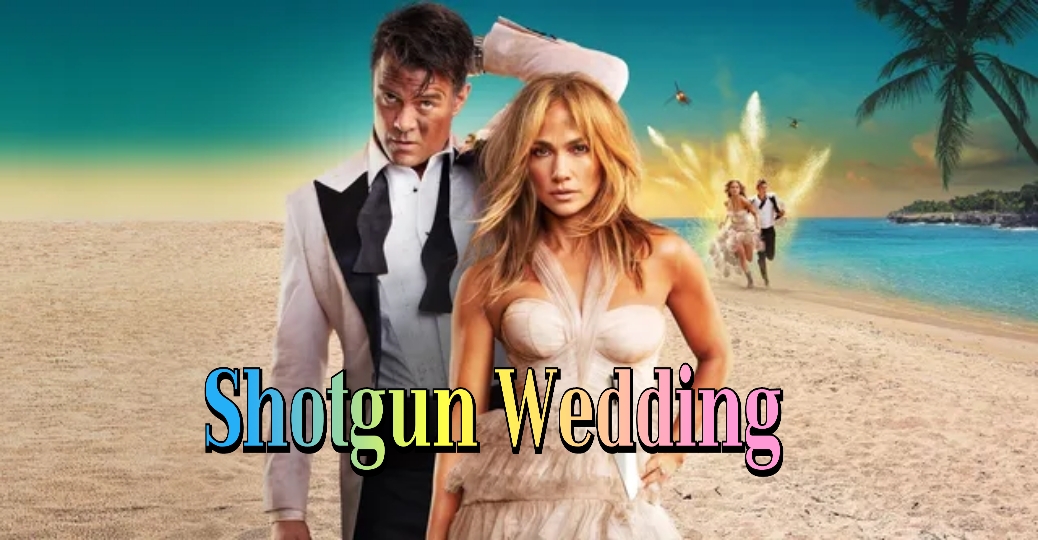 Shotgun Wedding
