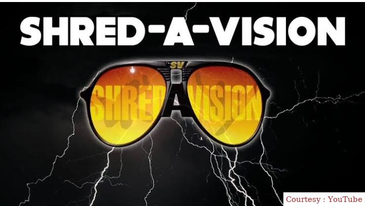 Shred-A-Vision