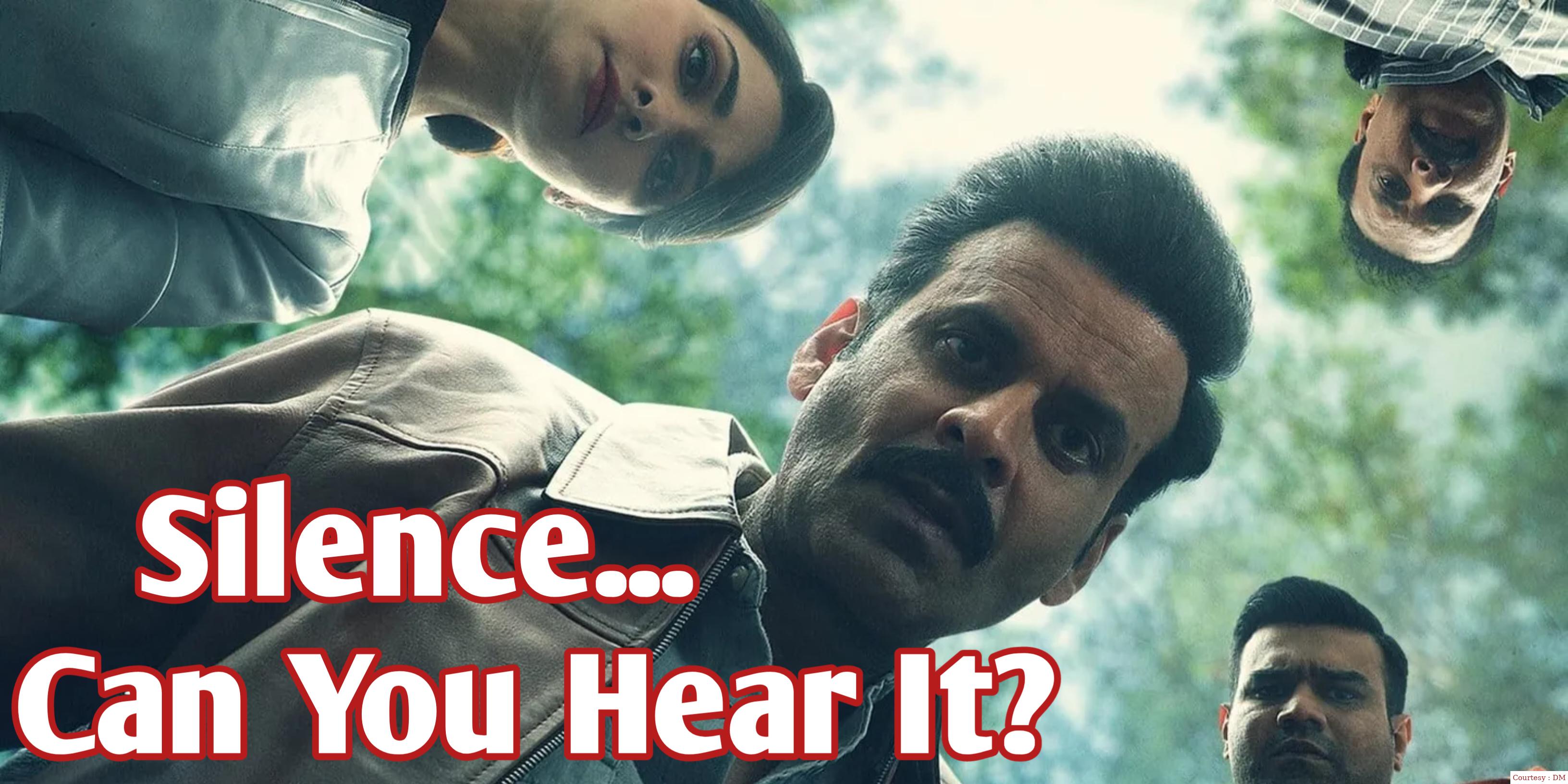Silence... Can You Hear It?