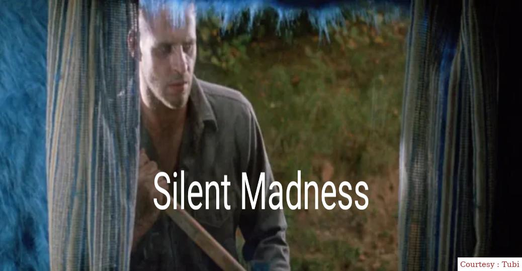 Watch Free  Silent Madness Full Movie Online
