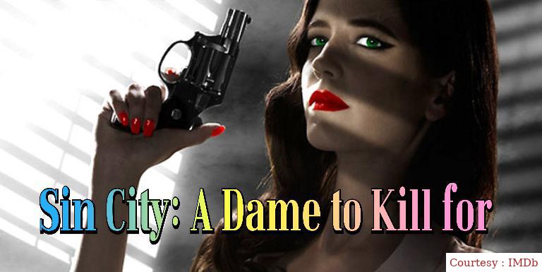 Sin City: A Dame to Kill For