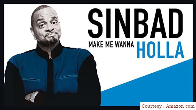 Sinbad: Make Me Wanna Holla 