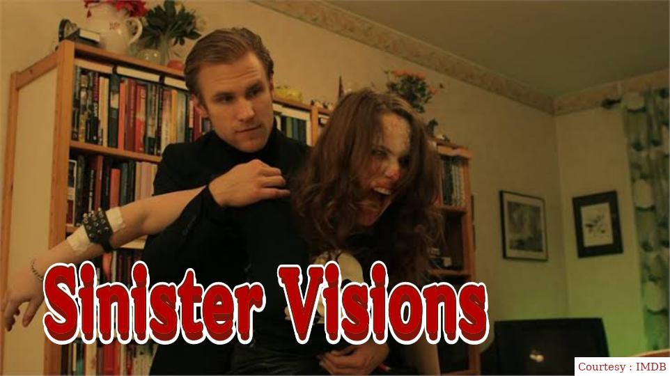 Watch Free  Sinister Visions Full Movie Online