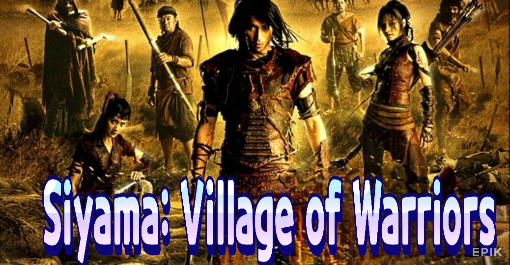 Siyama: Village of Warriors