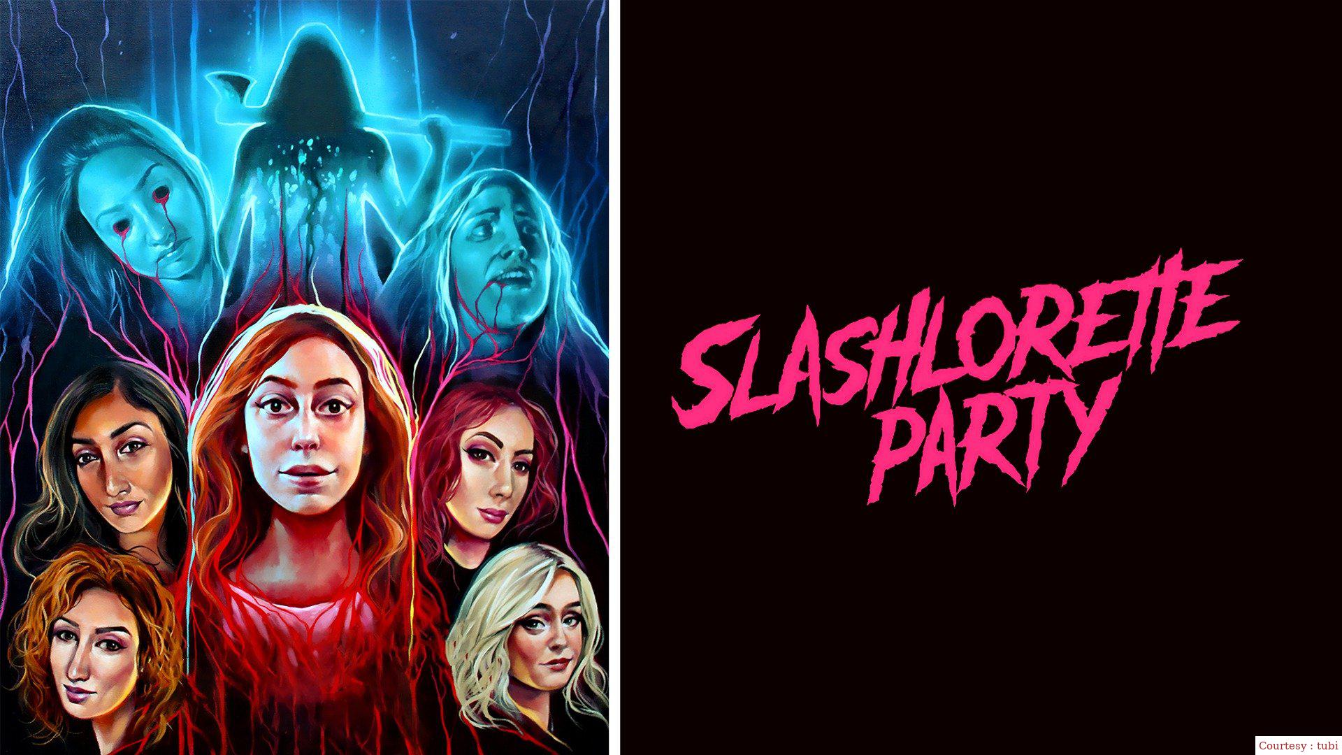 Watch Free  Slashlorette Party Full Movie Online