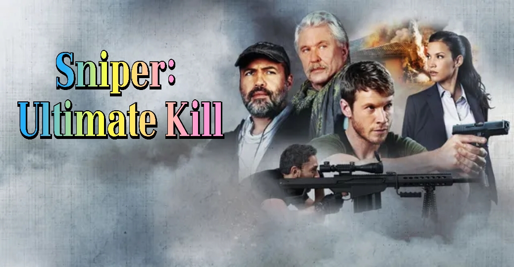Watch Free Sniper: Ultimate Kill Full Movie Online