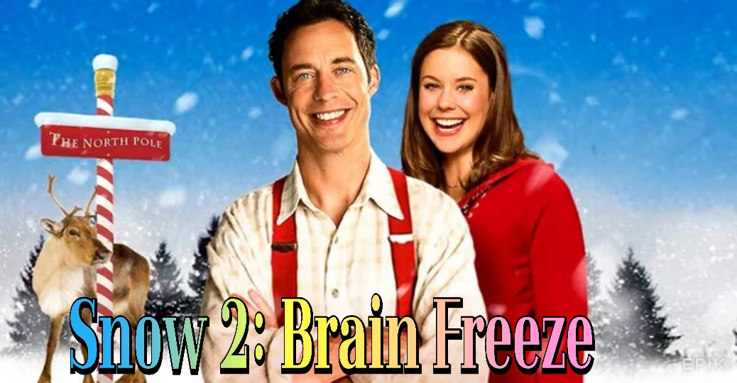 Snow 2: Brain Freeze