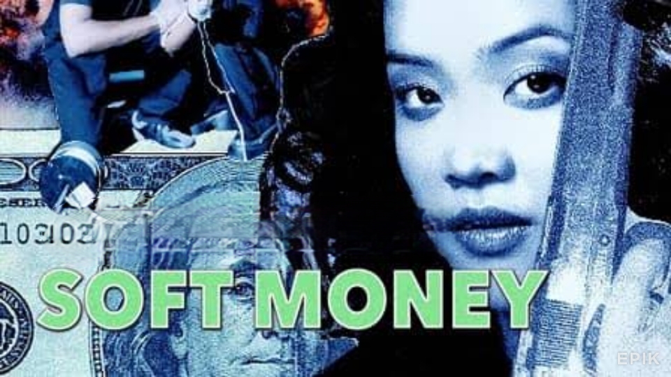 Watch Free Soft Money Full Movie Online