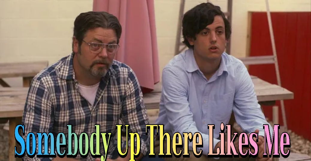Watch Free Somebody Up There Likes Me Full Movie Online