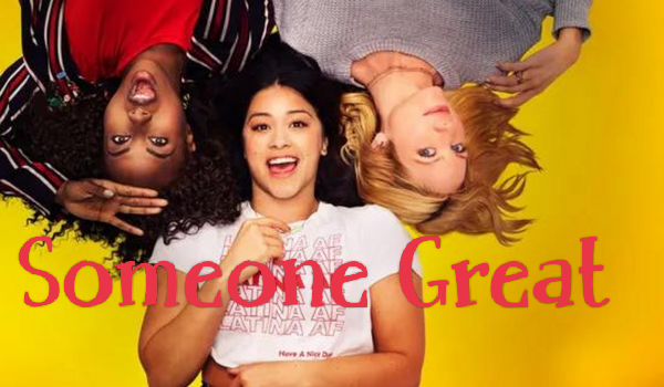 Watch Free  Someone Great Full Movie Online