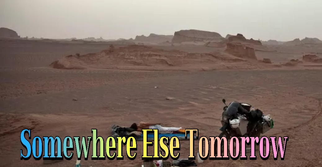 Somewhere Else Tomorrow