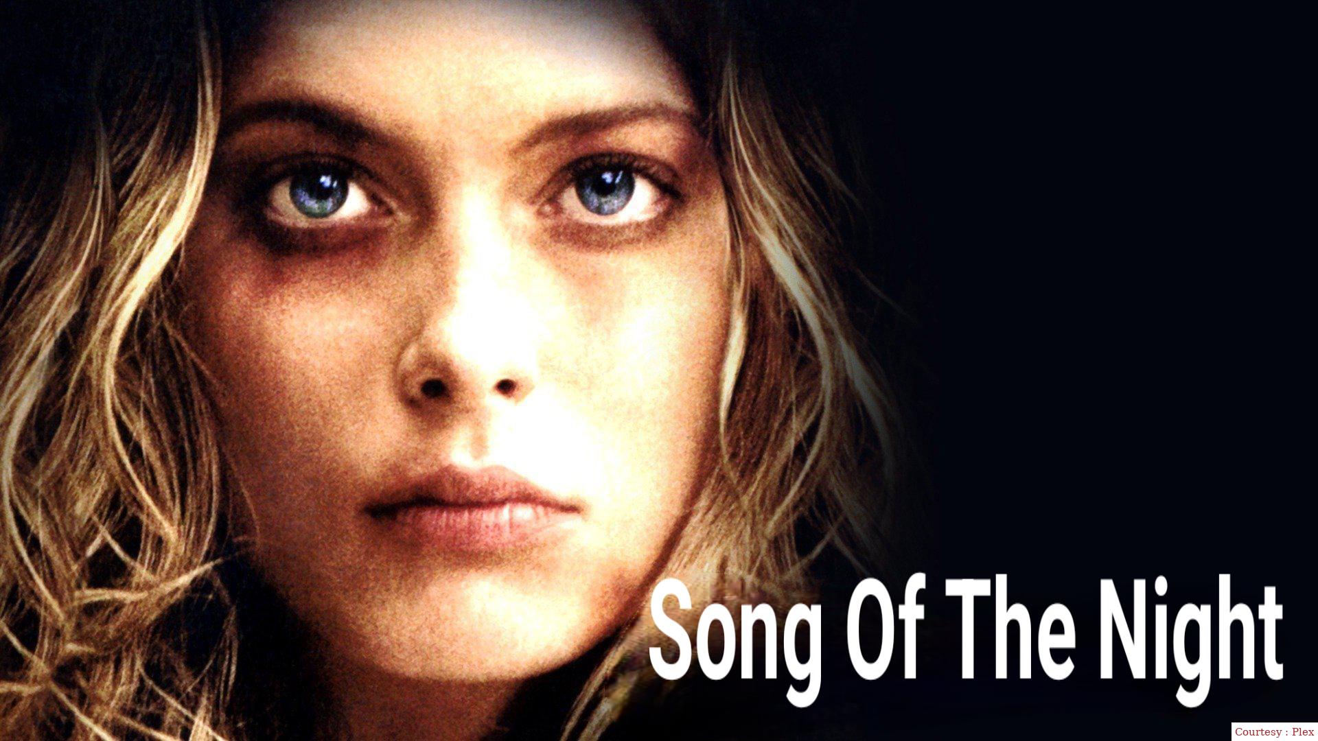 Watch Free  Song Of The Night Full Movie Online