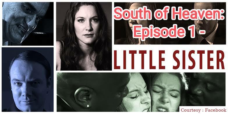 South of Heaven: Episode 1 - Little Sister 