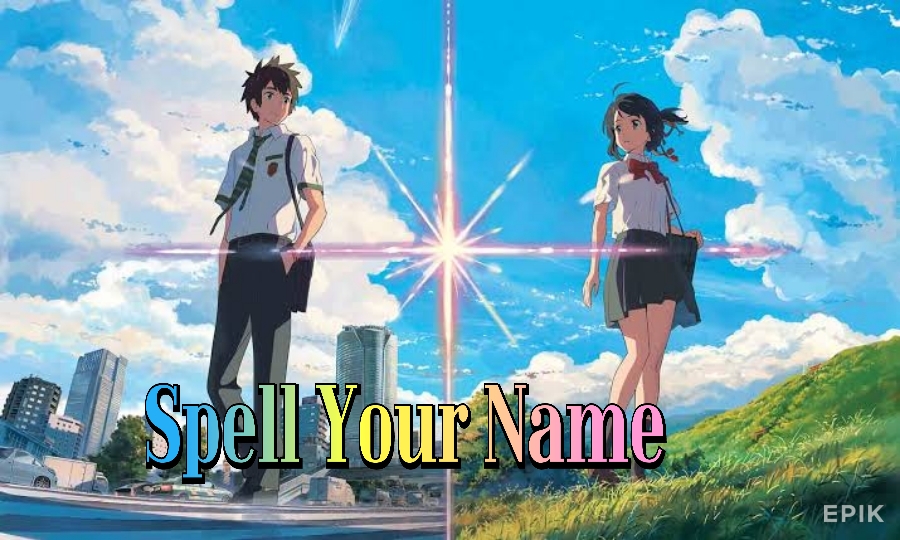 Spell Your Name 