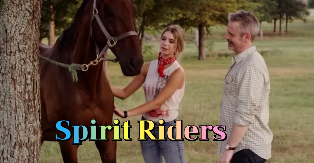 Spirit Riders 