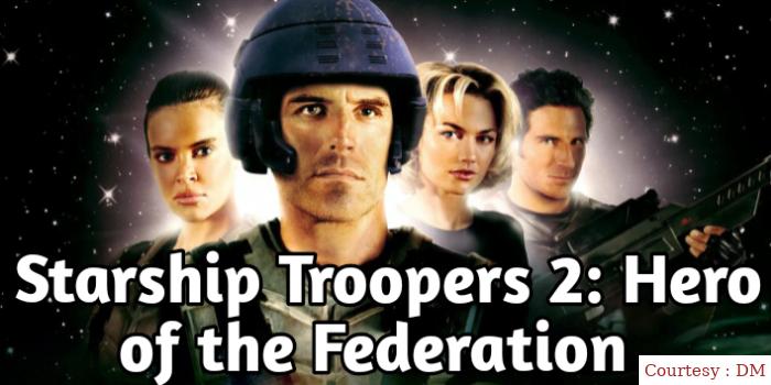Watch Free  Starship Troopers 2: Hero of the Federation Full Movie Online