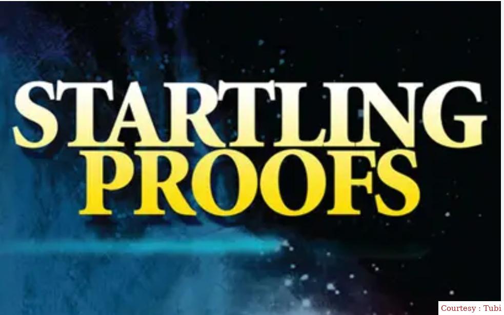 Watch Free  Startling Proofs Full Movie Online