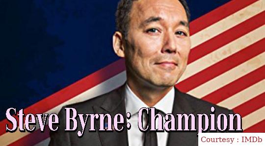 Steve Byrne: Champion 