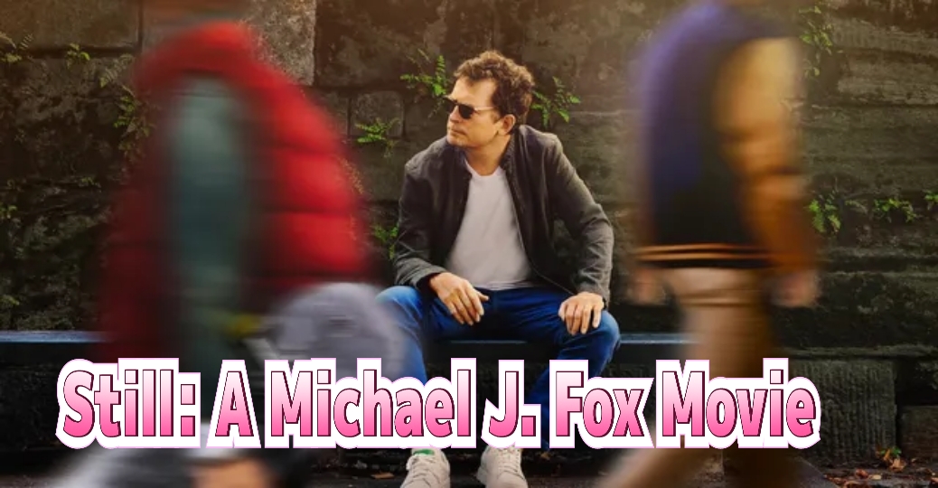 Still: A Michael J. Fox Movie