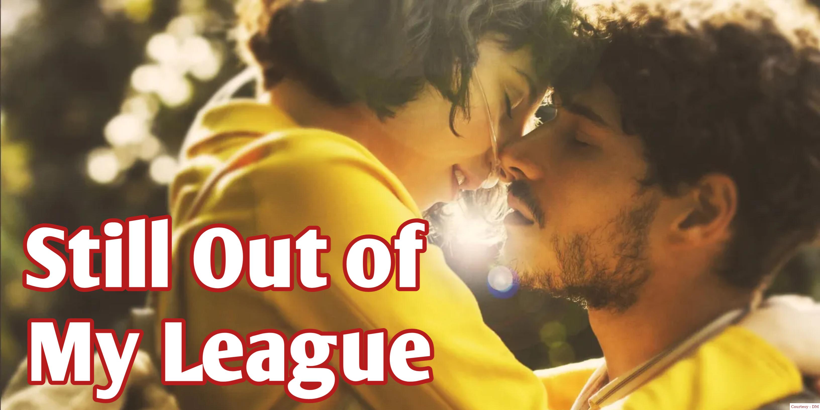 Watch Free  Still Out of My League Full Movie Online