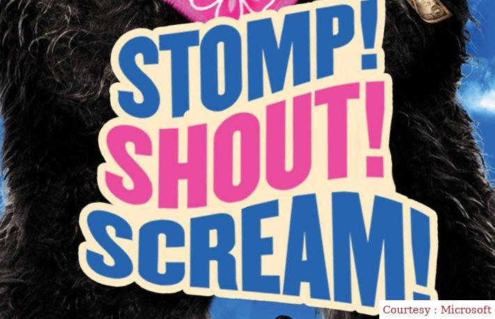 Stomp! Shout! Scream!