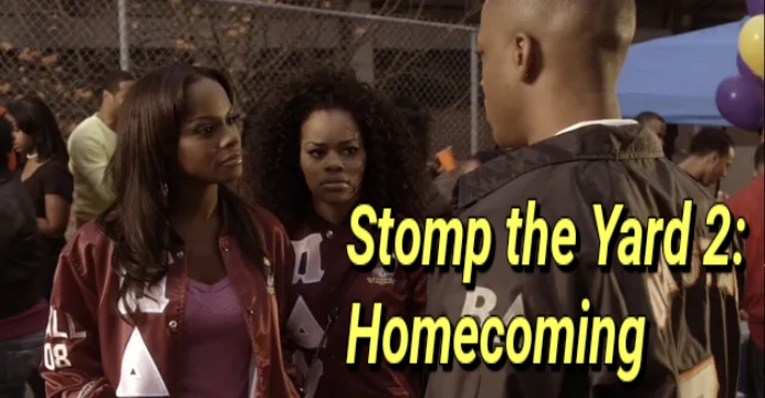 Stomp the Yard 2: Homecoming